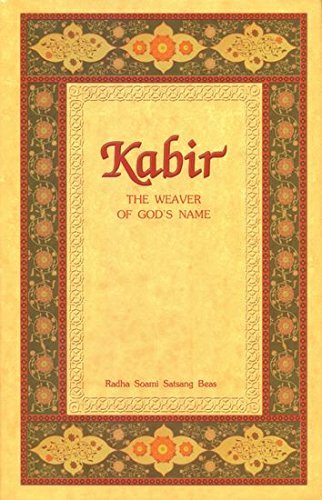 9788182560116: Kabir The Weaver of God's Name