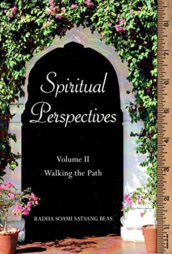 Stock image for Spiritual Perspectives : Maharaj Charan Singh Answers Questions 1960-1990; Volume II, Walking the Path for sale by Half Price Books Inc.