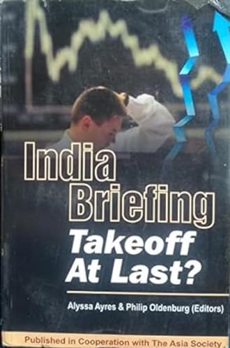 Stock image for India Briefing Takeoff at Last for sale by PBShop.store US
