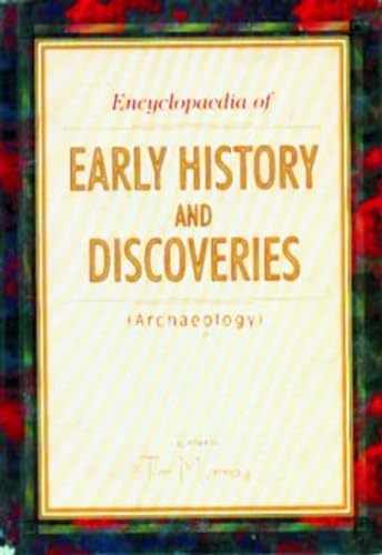 Imagen de archivo de Encyclopaedia of Early History and Discoveries Archaeology a la venta por PBShop.store US