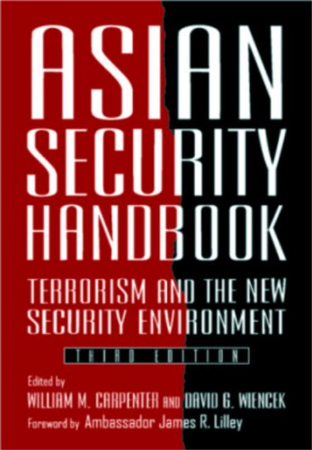 Asian Security Handbook: Terrorism and the New Security Environment (9788182742529) by William M. Carpenter