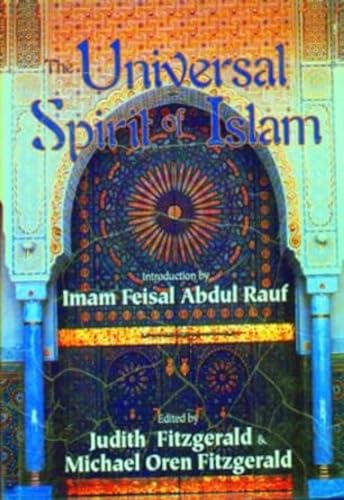 9788182742598: The Universal Spirit of Islam