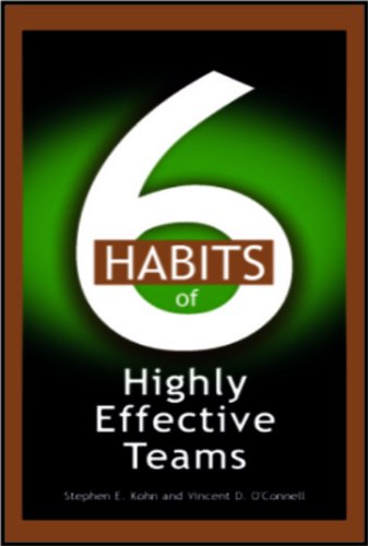 9788182743083: 6 Habits of Highly Effective Teams