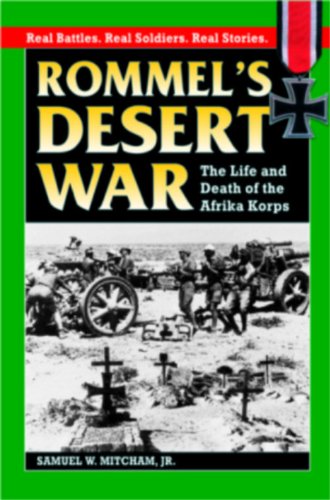 Beispielbild fr Rommels Desert War zum Verkauf von Reuseabook