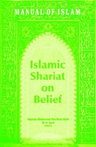 Manual of Islam: Islamic Shariat on Belief