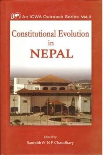 Stock image for Constitutional Evolution in Nepal for sale by PBShop.store US