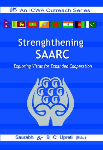 9788182745834: Strengthening SAARC: Exploring Vistas from Expanded Cooperation