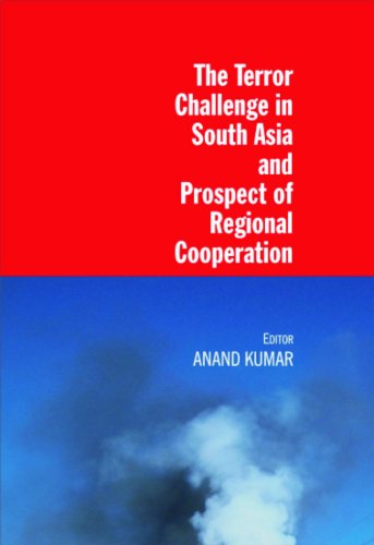 Stock image for The Terror Challenge in South Asia and Prospect of Regional Cooperation for sale by PBShop.store US