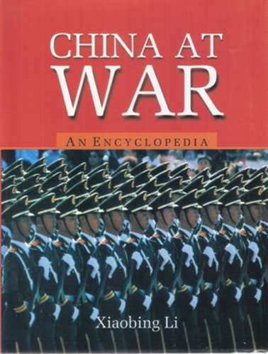 9788182746114: China At War: An Encyclopedia