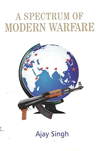 Beispielbild fr A Spectrum of Modern Warfare zum Verkauf von Blackwell's