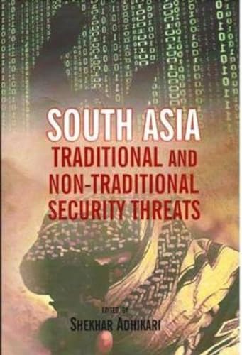 Stock image for South Asia: Traditional and Non-Traditional Security Threats for sale by Blackwell's