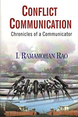 9788182748743: Conflict Communication: Chronicles of a Communicator