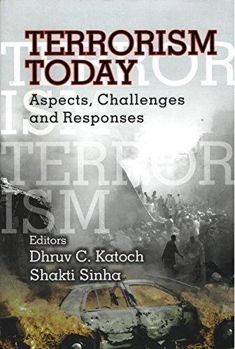 Imagen de archivo de Terrorism Today: Aspects, Challenges and Responses a la venta por Books in my Basket