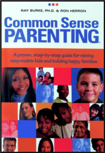 Common Sense Parenting (9788182749702) by Ray Burke^Ph D. Ron Herron