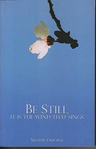 Imagen de archivo de Be Still: It is the Wind That Sings a la venta por medimops