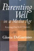 9788182900509: Parenting Well in a Media Age