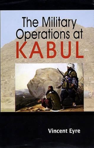 Imagen de archivo de The Military Operations at Kabul a la venta por Books Puddle