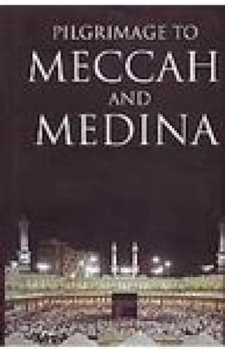 Stock image for Pilgrimage to Meccah and Madina for sale by dsmbooks