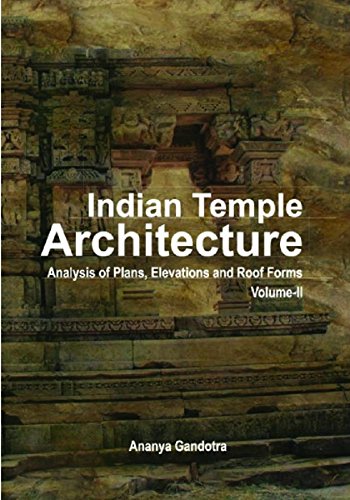 9788182901278: Indian Temple Architecture: Analysis of Plans, Elevations and Roof Forms