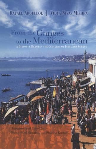 9788182901483: From the Ganges to the Mediterranean