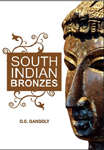 Stock image for South Indian Bronzes for sale by Mispah books