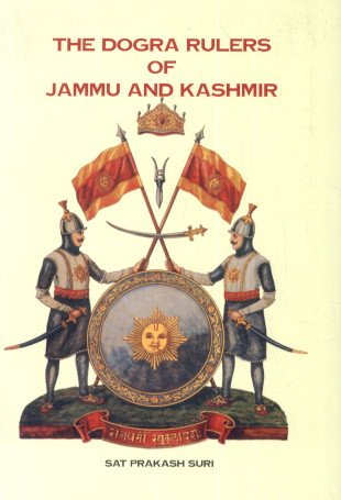 The Dogra Rulers of Jammu and Kashmir