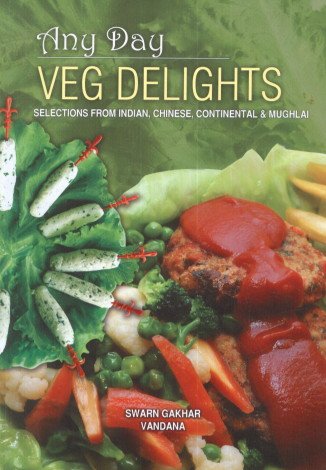 Imagen de archivo de Any Day Veg Delights a la venta por Books Puddle