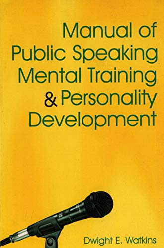 Imagen de archivo de Manual Of Public Speaking Mental Training And Personality Development a la venta por Books in my Basket