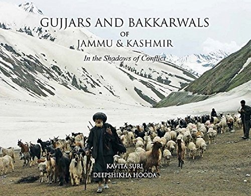 9788182903234: Gujjars and Bakkarwals of Jammu & Kashmir in the shadows of conflict