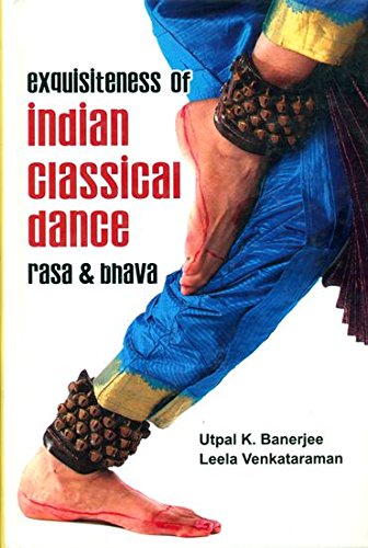 Imagen de archivo de Exquisiteness Of Indian Classical Dance a la venta por Books in my Basket