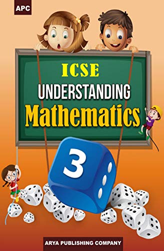 Stock image for ICSE Understanding Mathematics - Class 3 (2018-19 Session) for sale by ThriftBooks-Atlanta