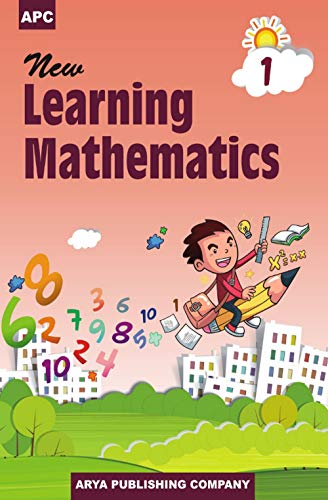 Stock image for New Learning Mathematics - Class 1 (2018-19 Session) for sale by dsmbooks