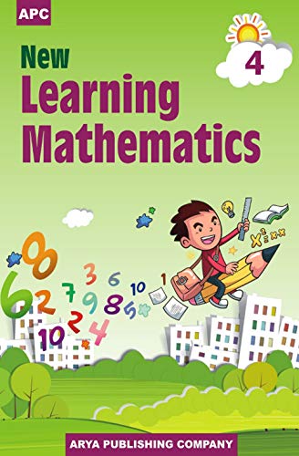 Stock image for New Learning Mathematics - Class 4 (2018-19 Session) for sale by dsmbooks