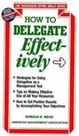 Stock image for How to Delegate Effectively for sale by dsmbooks