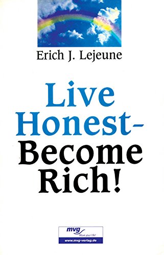 Beispielbild fr Live Honest Become Rich zum Verkauf von Books Puddle