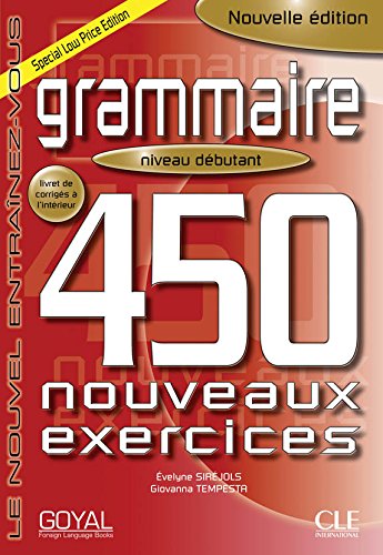 Stock image for Grammaire Niveau Debutant 450 Nouveaux Exercices for sale by Books Puddle