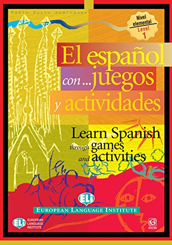 Beispielbild fr Learn Spanish through Games and Activities, Level 1 zum Verkauf von Majestic Books