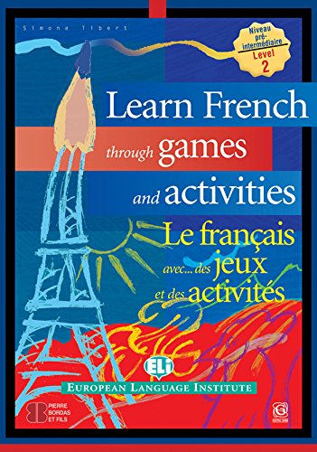 Stock image for Learn French through Games & Activities, Level 2 for sale by Books Puddle