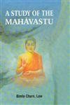 9788183151559: A Study of the Mahavastu