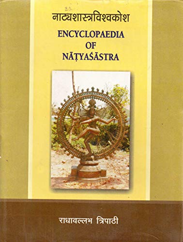 Imagen de archivo de Encyclopaedia of Natyasastra ( Natyashastra Vishwakosh ) ( 2 Vols. Set ) a la venta por Mispah books