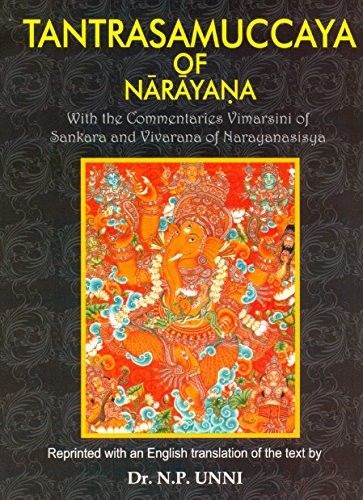 9788183152228: Tantrasamuccaya of Narayana ( Set in 3 vol. )