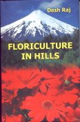 Stock image for Floriculture in Hills for sale by Vedams eBooks (P) Ltd