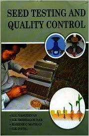 Beispielbild fr Seed Testing and Quality Control zum Verkauf von Vedams eBooks (P) Ltd