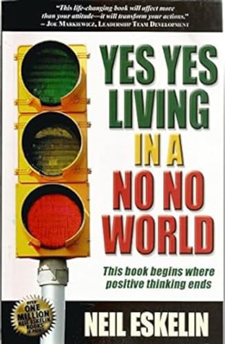 Beispielbild fr Yes Yes Living in a No No World zum Verkauf von Blackwell's
