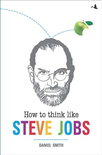 9788183224796: How to Think Like Steve Jobs