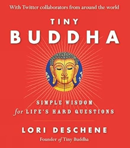 Beispielbild fr Tiny Buddha: Simple Wisdom for Lifes Hard Questions zum Verkauf von ThriftBooks-Dallas