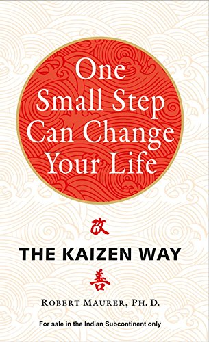 Stock image for One Small Step can Change Your Life : The Kaizen Way [Paperback] [Jul 15, 2015] Robert Maurer for sale by ThriftBooks-Dallas