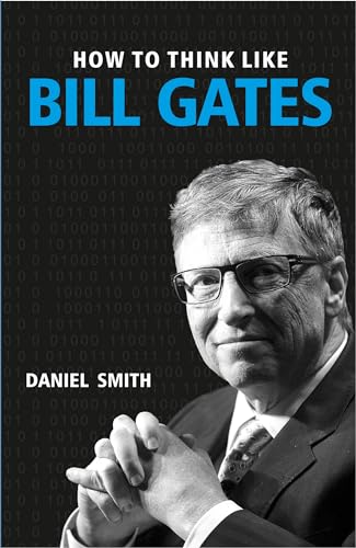 9788183226318: How to Think Like Bill Gates