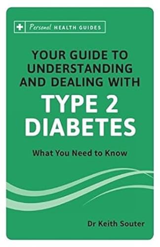 Imagen de archivo de Your Guide to Understanding and Dealing with Type Ii Diabetes a la venta por Books Puddle
