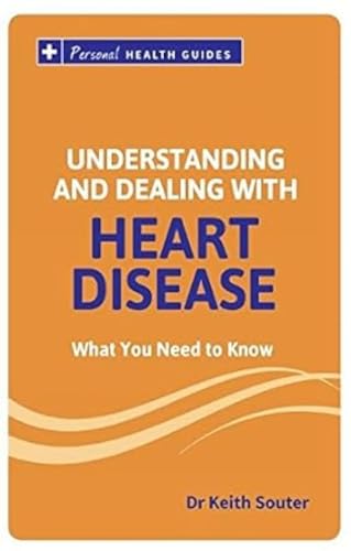 Beispielbild fr Your Guide to Understanding and Dealing with Heart Disease zum Verkauf von WorldofBooks